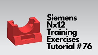 Siemens Nx12 - Учебное пособие #76