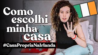 PRIMEIROS PASSOS PRA COMPRAR CASA NA IRLANDA - Série #CasaPropriaNaIrlanda #01 | Maria Quer Viajar