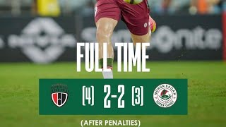 Mohun Bagan SG Vs Northeast United Penalties😱😱 [3] 2-2 [4] #video #footballhighlights #mohunbagan