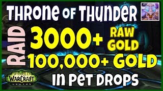 WoW Legion Gold Farm 7.1 - Throne of Thunder Raid - Raw Gold + Pets and Mounts