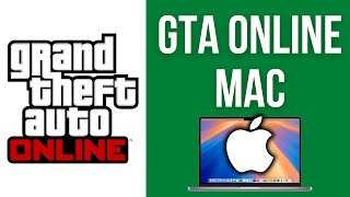 How to play GTA Online on Mac (BattlEye fix)