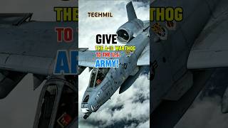 Give The A-10 Warthog To The U.S Army #shorts #short