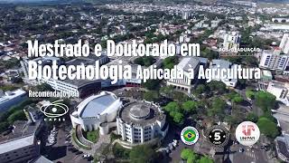 Programa de Mestrado e Doutorado em Biotecnologia Aplicada a Agricultura - Unipar