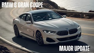 2025 BMW 8 Series Gran Coupe: The Jaw-Dropping Redesign That Will Leave You Speechless