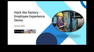 Hack the Factory -    Microsoft Employee Experience Demo v2