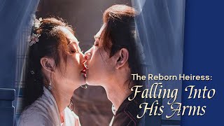 【The Reborn Heiress: Falling Into His Arms】Alora’s first life was shattered by betrayal