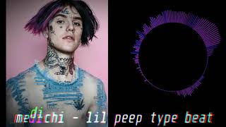 medichi - lil peep type beat