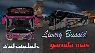 SHARE LIVERY BUSSID GARUDA MAS & SAHAALAH (TSUBASA)