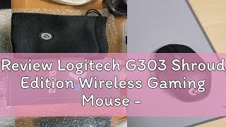 Review Logitech G303 Shroud Edition Wireless Gaming Mouse - LIGHTSPEED Wireless - HERO 25K - 25,600