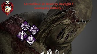 Gameplay Curve Hillbilly Dead By Daylight ! Gameplay et build killer fun sur Coldwin farm !