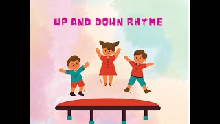 Up and Down Rhyme | Kid's Rhymes | Little Smiley Kidoo