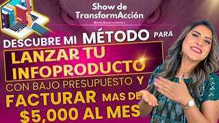 👀 Descubre mi método para lanzar tu infoproducto y facturar mas de $5,000 al mes 🤑