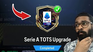 FC 24 - SERIE A TOTS UPGRADE SBC!!