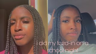 i did my FEED-INS on a school night