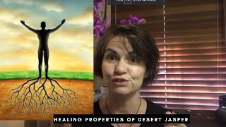 The Healing properties of Desert Jasper