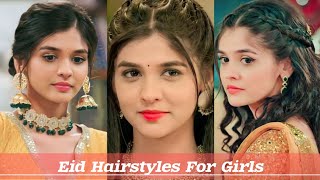 Eid Hairstyles For Girls/ Eid Hairstyle/ Eid Hairstyles For Girls Easy/ New Hairstyle For Girls