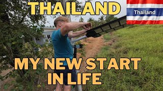 Thailand my New Start in Life