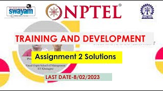 Mooc / Nptel Training and Development | Humanity | Week 2 Assignment Solutions | Last dt. 08/02/2023