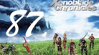 Let's Play Xenoblade Chronicles [1080p][87] - Galahad Fortress (1)