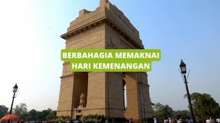 BERBAHAGIA MEMAKNAI HARI KEMENANGAN