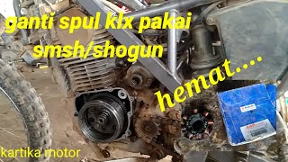 subtitusi part langka...klx pakai spul smash/shogun lebih hemat