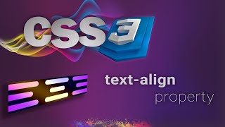 CSS for beginners 53: text-align property