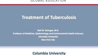 Treatment of Tuberculosis by N Schluger, Columbia University