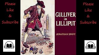 Gulliver in Lilliput by Jonathon Swift read by Frank Duncan full audiobook.