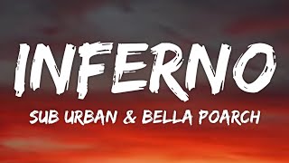 Sub Urban & Bella Poarch - INFERNO (Lyrics)