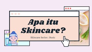 APA ITU SKINCARE? || Tiaranab