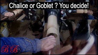 What is the difference between Wood Turning a Chalice and a Goblet