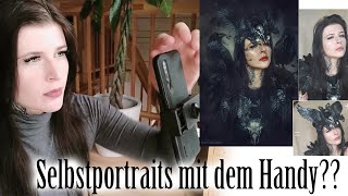 Warum ich Selbstportraits oft mit dem Handy mache!