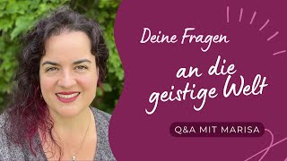 Live: Deine Fragen an die geistige Welt - Q&A mit Marisa