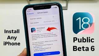 IOS 18 Public Beta 6 - How to Install iOS 18 Public Beta 6 on any iphone