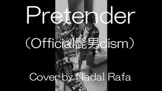 Official髭男dism / Pretender ルーパー カバー