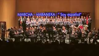 Marcha- habanera: soy español