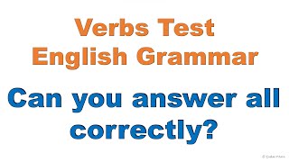 English Verbs Test: How many can you answer correctly?