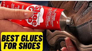 Best Glues for Shoes For The Money । Top 5 Best Glues for Shoes Review