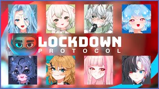 【LOCKDOWN PROTOCOL】the better amongus【Dokibird】