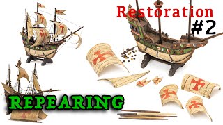 #2 Restoration of an 80-year-old wooden ship model - Santa Maria