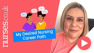 My Desired Nursing Career Path