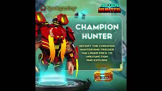 Alien Hunter - Champion Hunter