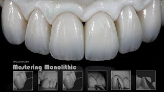 Mastering Monolithic Zirconia IN ENGLISH