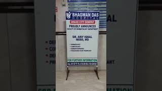 #Bhagwandas Hospital #DrArifIqbal