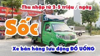 Bỏ ra 60 - 80 triệu có ngay xe bán hàng lưu động 2022 bán đồ uống thì có gì đặc biệt?