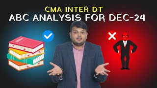 CMA Inter DT ABC analysis Dec 24| CA Vijay Sarda