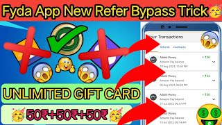 (50₹-/ BUG TRICK)😱Fyda App World BiGGest Refer Bypass||No ISLAND❌||No CLONE❌||UNLIMITED AMAZON GIFT