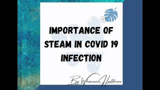 Steam inhalation in COVID-19