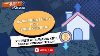 Learn the Game-Changing Home Equity Strategies with Amanda Keith! |Inside The Minds of Experts