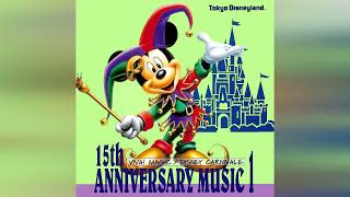 Tokyo Disneyland 15th anniversary special Parade "Disney Carnival"